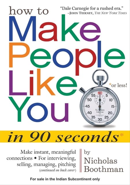 HOW TO MAKE PEOPLE LIKE YOU IN 90 SECONDS OR LESS