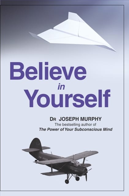 Believe in yourself