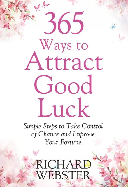 365 WAYS TO ATTRACT GOOD LUCK (ENGLISH)