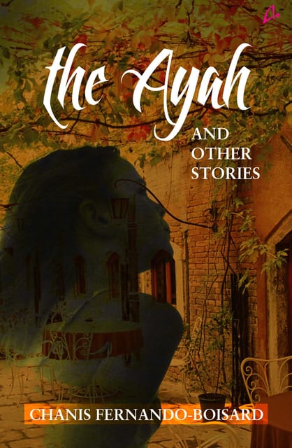 The Ayah and Other Stories