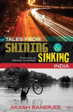 TALES FROM SHINING AND SINKING INDIA