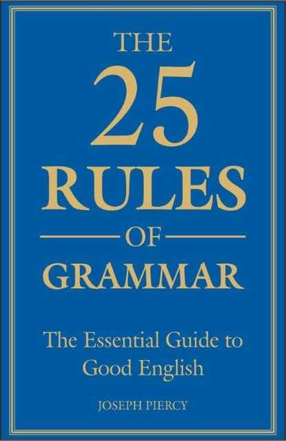 The 25 RULES OF GRAMMAR