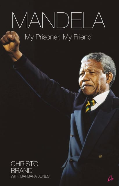 MANDELA: MY PRISONER, MY FRIEND