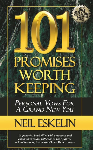 101 PROMISES WORTH KEEPING