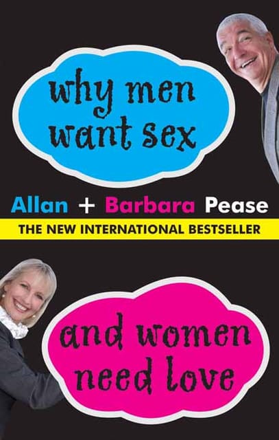 WHY MEN WANT SEX & WOMEN NEED LOVE