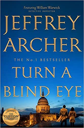 Turn a Blind Eye (William Warwick Novels): Limited Edition Signed Copies