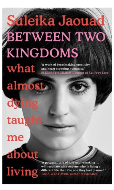 Between Two Kingdoms: What almost dying taught me about living