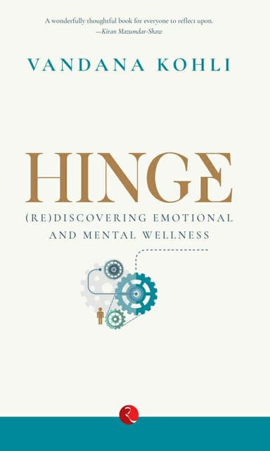 HINGE: (Re)Discovering Emotional and Mental Wellness