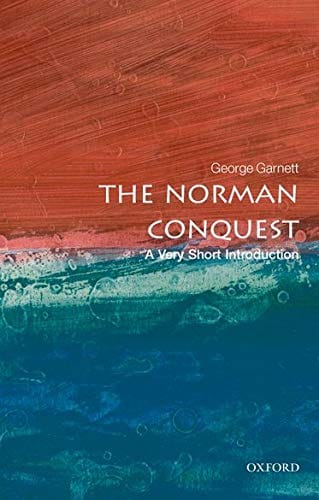 The Norman Conquest: A Very Short Introduction