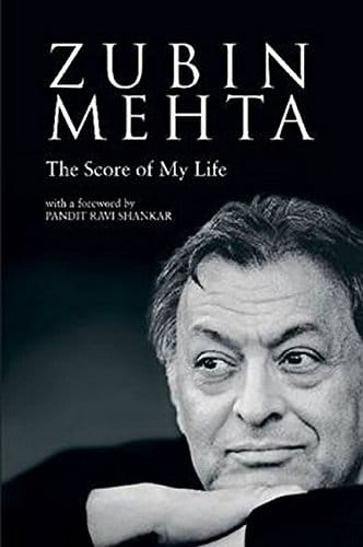 Zubin Mehta - The Score Of My Life