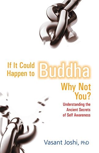If it Could Happen to Buddha, why Not You?