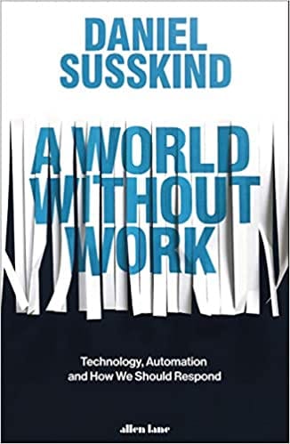 A WORLD WITHOUT WORK