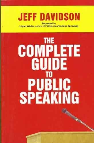 THE COMPLETE GUIDE TO PUBLIC SPEAKING