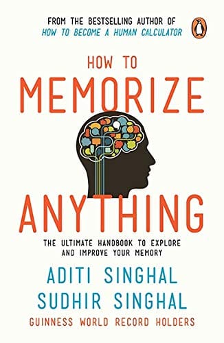 How To Memorize Anything