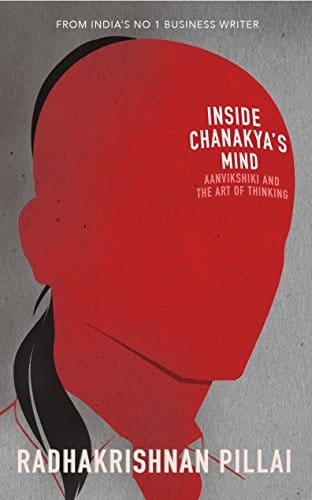 Inside Chanakya's Mind