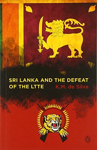 Sri Lanka and the Defeat of the LTTE