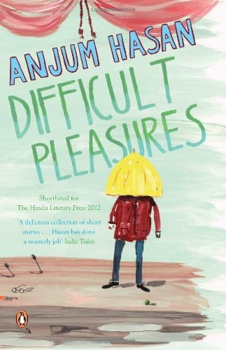 Difficult Pleasures