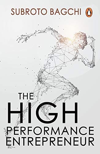The High Performance Entrepreneur