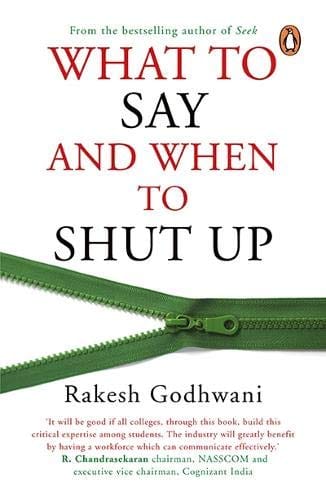 What To Say And When To Shut Up
