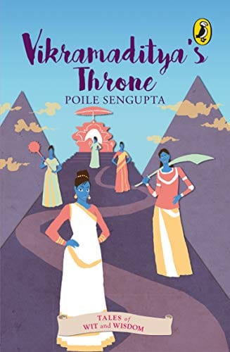 Vikramaditya's Throne (Tales of Wit and Wisdom)
