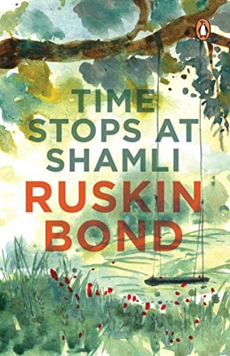 Time Stops At Shamli &amp; Other Stories