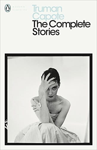 The Complete Stories of Truman Capote