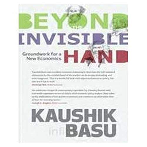 Beyond The Invisible Hand