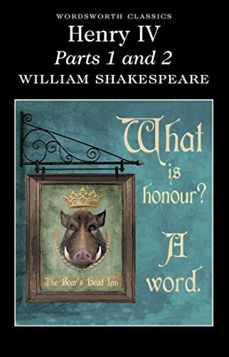 Henry IV: Parts 1 & 2