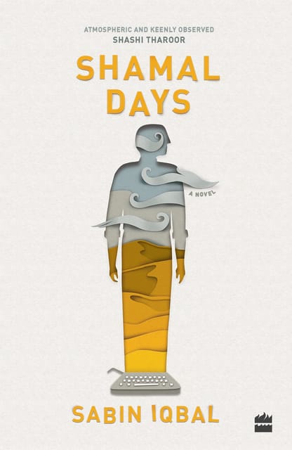 Shamal Days: A Novel