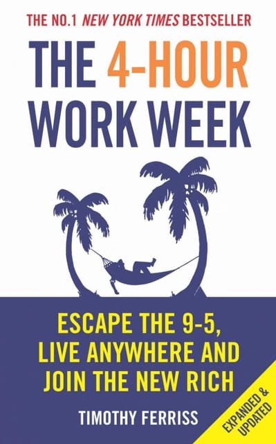 The 4-hour Workweek