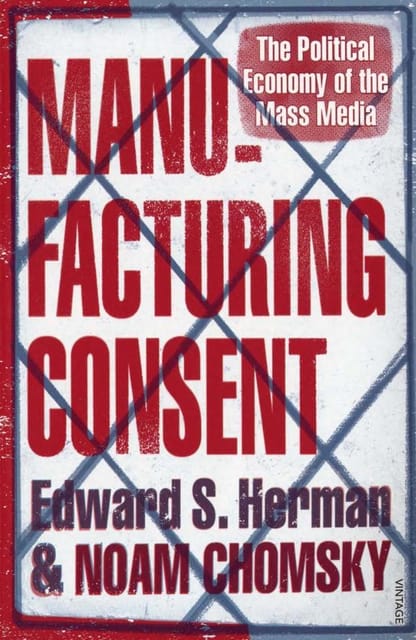 Manufacturing Consent