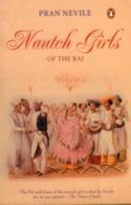 Nautch Girls of the Raj