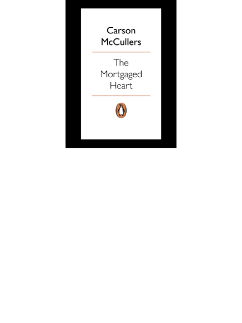 The Mortgaged Heart
