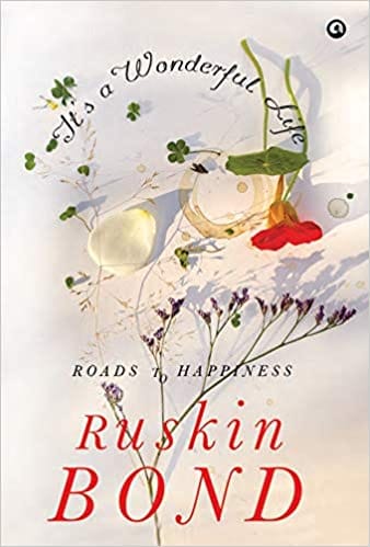 IT'S A WONDERFUL LIFE: ROADS TO HAPPINESS