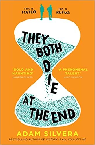 They Both Die at the End: The international No.1 bestseller!