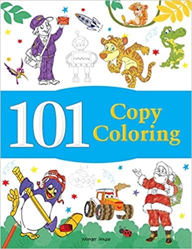 101 Copy Coloring: Fun Activity Book For Children