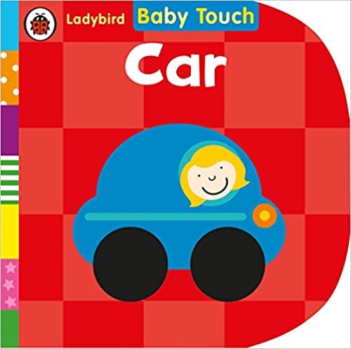 Baby Touch: Car Board book