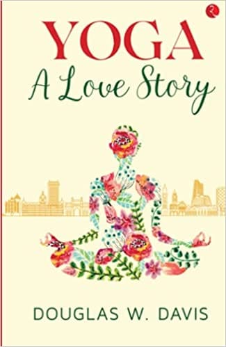YOGA: A LOVE STORY