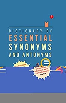 Dictionary of Essential Synonyms PLC