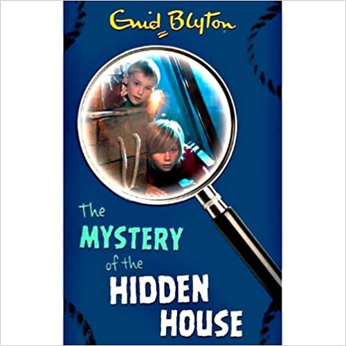 Blyton 6: Mystery of the Hidden House