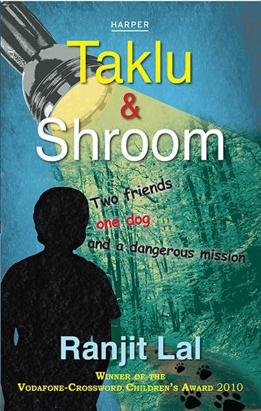 Taklu and Shroom : Two FriendsOne Dog And A Dangerous Mission