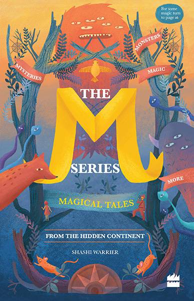 M Series: Magical Tales from the Hidden Continent