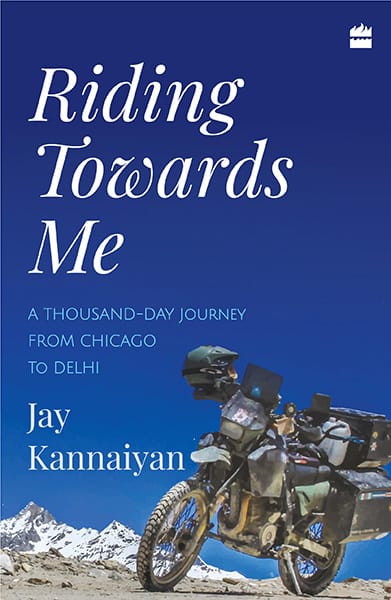 Riding Towards Me: A Thousand-Day Journey on a Motorcycle