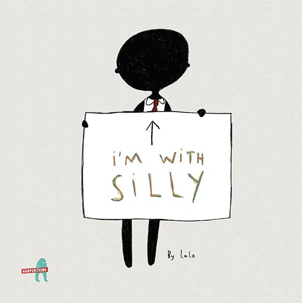 I'm with Silly