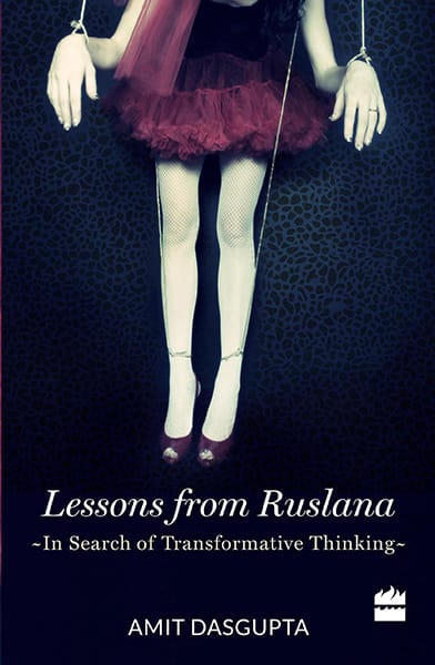 Lessons from Ruslana: In search of transformative thinking