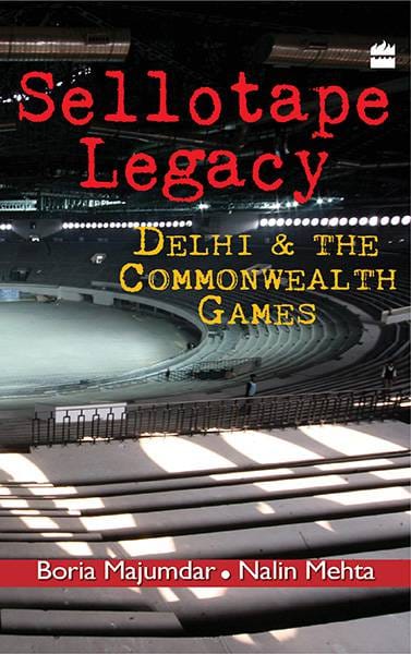 Sellotape Legacy : Delhi And The Commonwealth Games