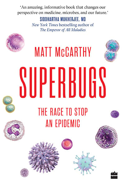 Superbugs: The Race to Stop an Epidemic