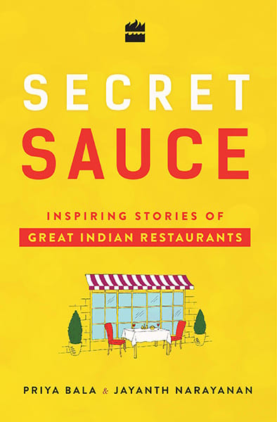 Secret Sauce: Inspiring Stories of Great Indian Restaurants