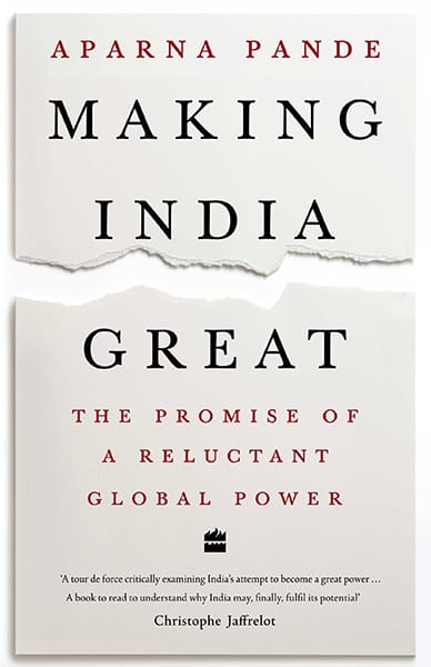 Making India Great: The Promise of a Reluctant Global Power