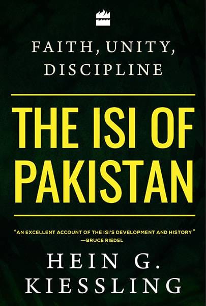 Faith Unity Discipline: The ISI of Pakistan